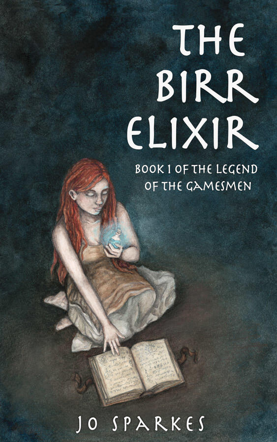 The Birr Elixir: A Fantasy Tale of Heroes, Princes, and an Apprentice's Magic Potion