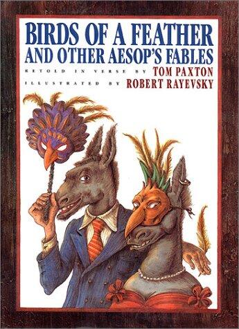 Birds of a Feather: And Other Aesop's Fables