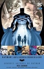 Grandes autores de Batman: Neil Gaiman - ¿Qué le sucedió al Cruzado de la capa?
