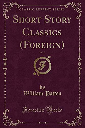 Short Story Classics (Foreign), Vol. 2