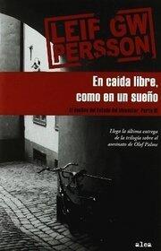 En caída libre, como en un sueño: El declive del Estado del bienestar III