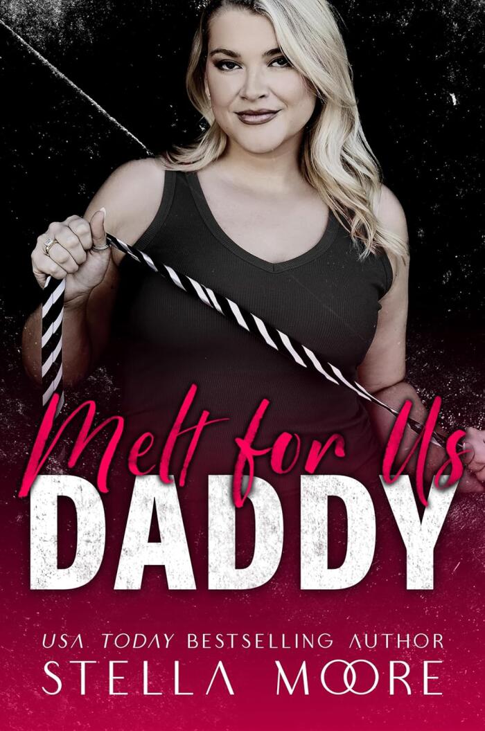 Melt For Us, Daddy