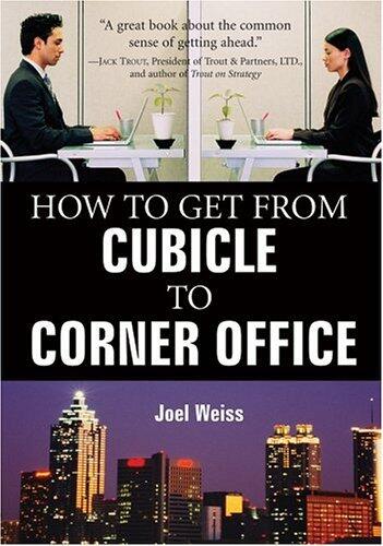 How To Get From Cubicle To Corner Office