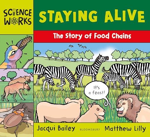 Staying Alive: The Story of a Food Chain
