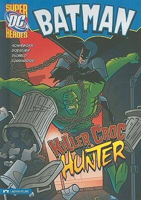 Killer Croc Hunter