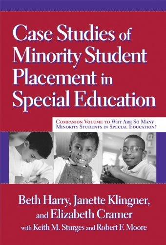 Case Studies of Minority Student Placement in Special Education by Beth Harry Janette K. Klingner Elizabeth P. Cramer Keith M. Sturges (2007-04-01) Paperback
