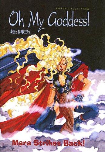 Oh My Goddess! Mara Strikes Back