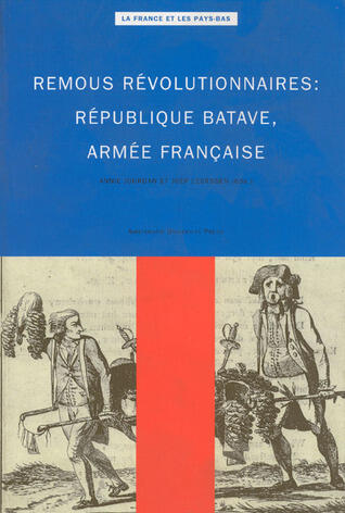 Remous Revolutionnaires: Republique Batave, Armee Francaise