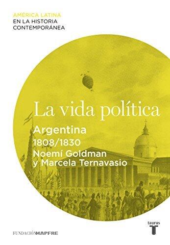 La Vida Política: Argentina