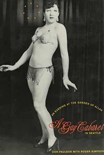 An Evening at the Garden of Allah: A Gay Cabaret in Seattle