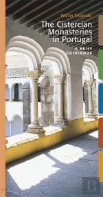 The Cistercian Monasteries in Portugal