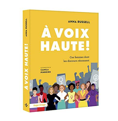 À voix haute ! Ces femmes dont les discours résonnent