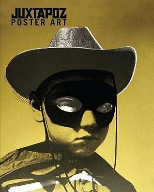 Juxtapoz Poster Art