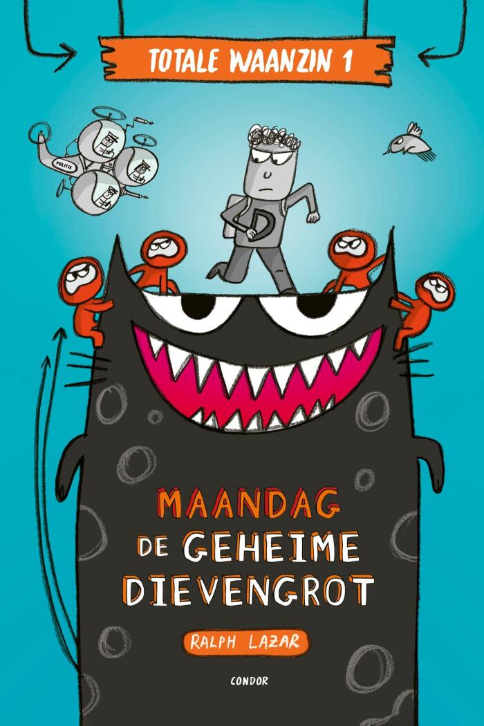 Maandag: de geheime dievengrot (Totale waanzin Book 1)