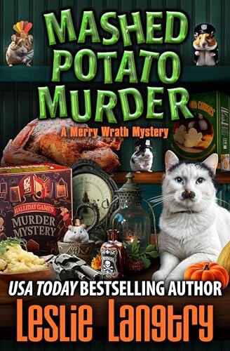 Mashed Potato Murder: a Merry Wrath Mysteries novella