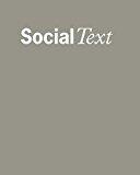Afrofuturism: A Special Issue of Social Text