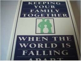 KEEPING YOUR FAMILY TOGETHER