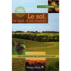 Le sol, la terre et les champs