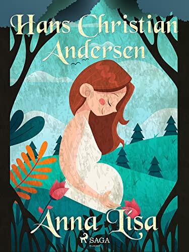 Anna Lísa (Hans Christian Andersen's Stories)