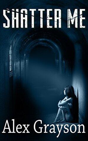 Shatter Me