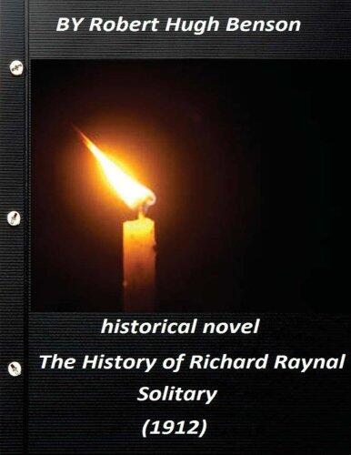The History of Richard Raynal, Solitary