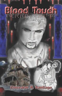 Blood Touch: Welcome to the Gratista Vampire Clan