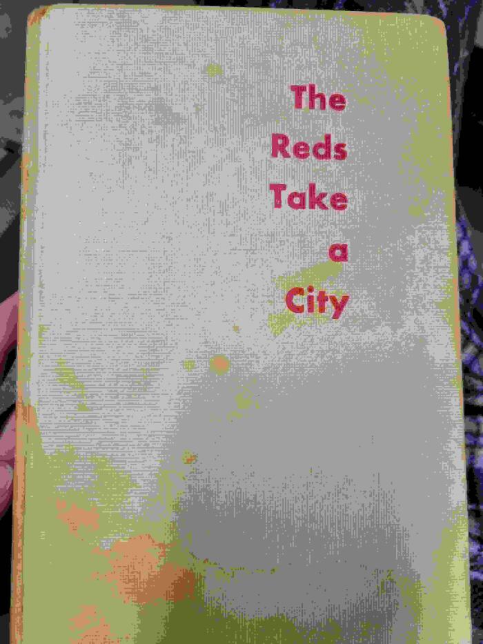 The reds take a city