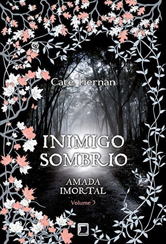 Inimigo sombrio - Amada imortal - vol. 3