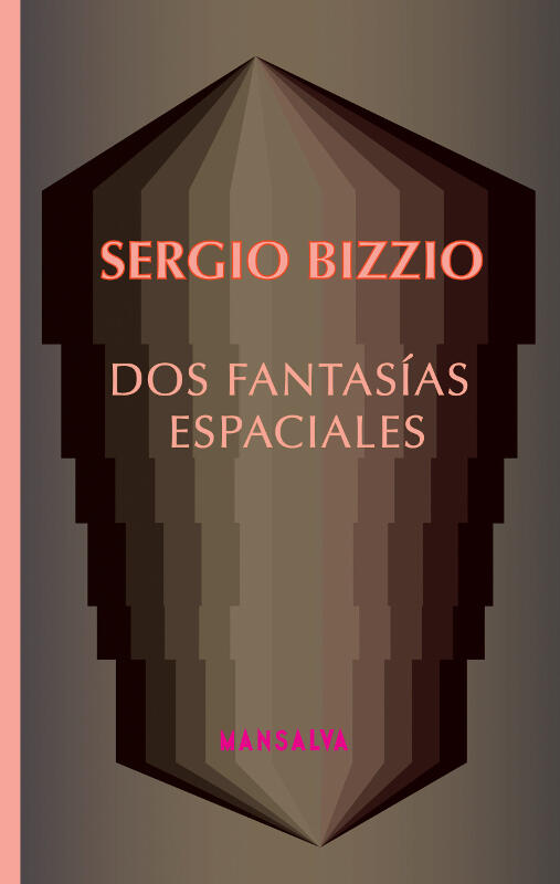 Dos fantasías espaciales