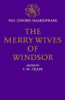 The Merry Wives of Windsor: The Oxford Shakespeare