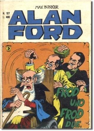 Alan Ford n. 127: Frod uno frod due