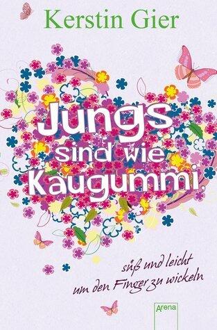 Jungs sind wie Kaugummi