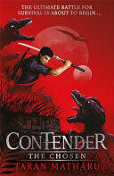 Contender: the Chosen: Book 1