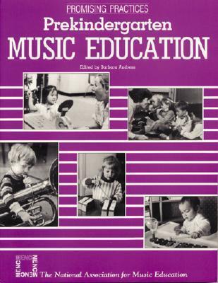 Promising Practices: Prekindergarten Music Education