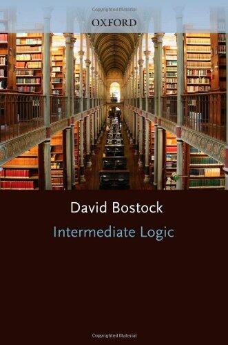 By David Bostock - Intermediate Logic: 1st (first) Edition