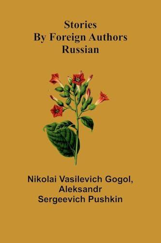 Stories by Foreign Authors: Russian