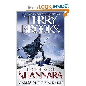 Bearers of the Black Staff (Legends of Shannara)