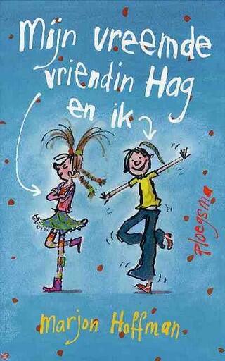 Mijn vreemde vriendin Hag en ik