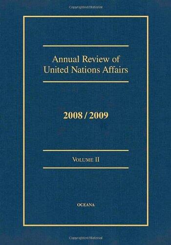 Annual Review of UN Affairs 2008/09, Vol. 2