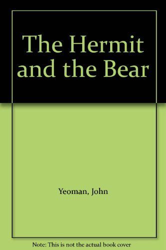 The Hermit and the Bear