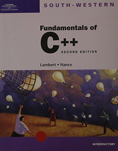 Fundamentals of C++: Introductory Course