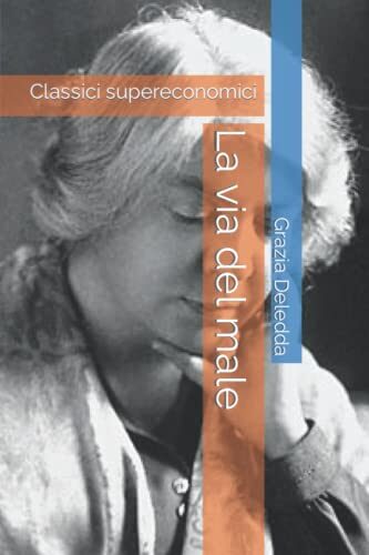 La via del male: Classici supereconomici