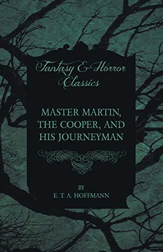 Master Martin, the Cooper, and His Journeyman