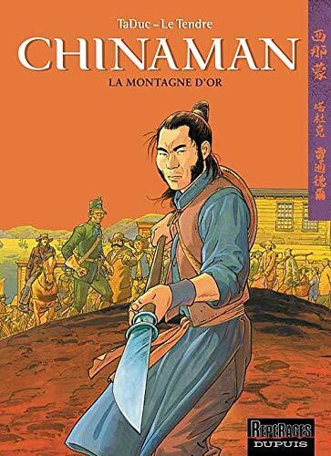 Chinaman - Tome 1 - La Montagne d'or