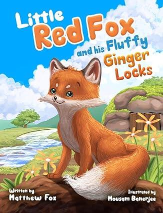 Little Red Fox and His Fluffy Ginger Locks