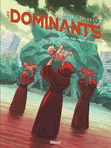 Les Dominants - Tome 02 : Les Dieux stellaires