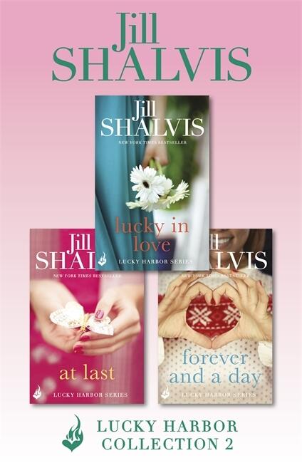 Lucky Harbor Collection 2: Lucky In Love / At Last / Forever And A Day