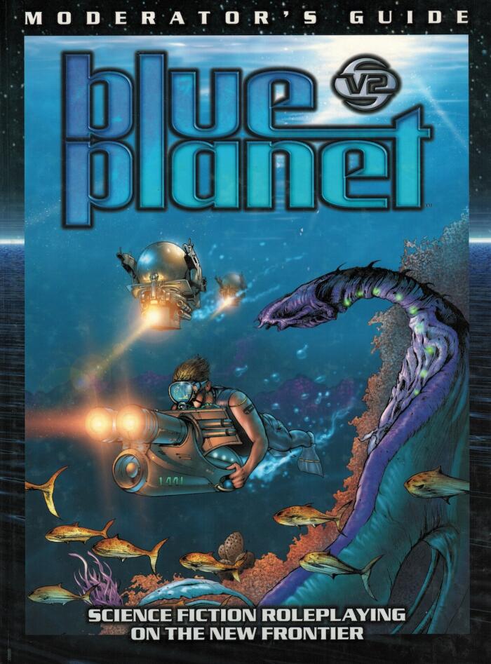 Blue Planet: Moderator's Guide