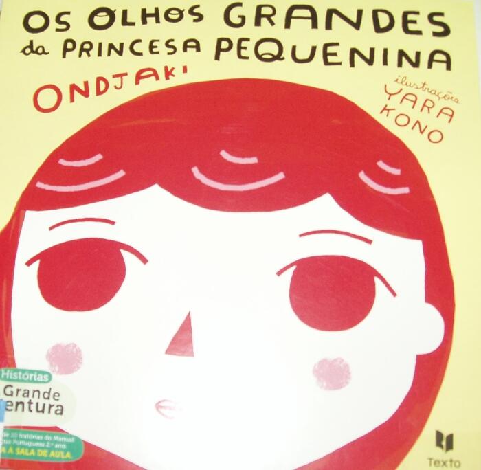 Os Olhos Grandes da Princesa Pequenina