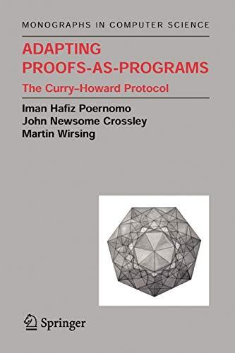 Adapting Proofs-as-Programs: The Curry-Howard Protocol